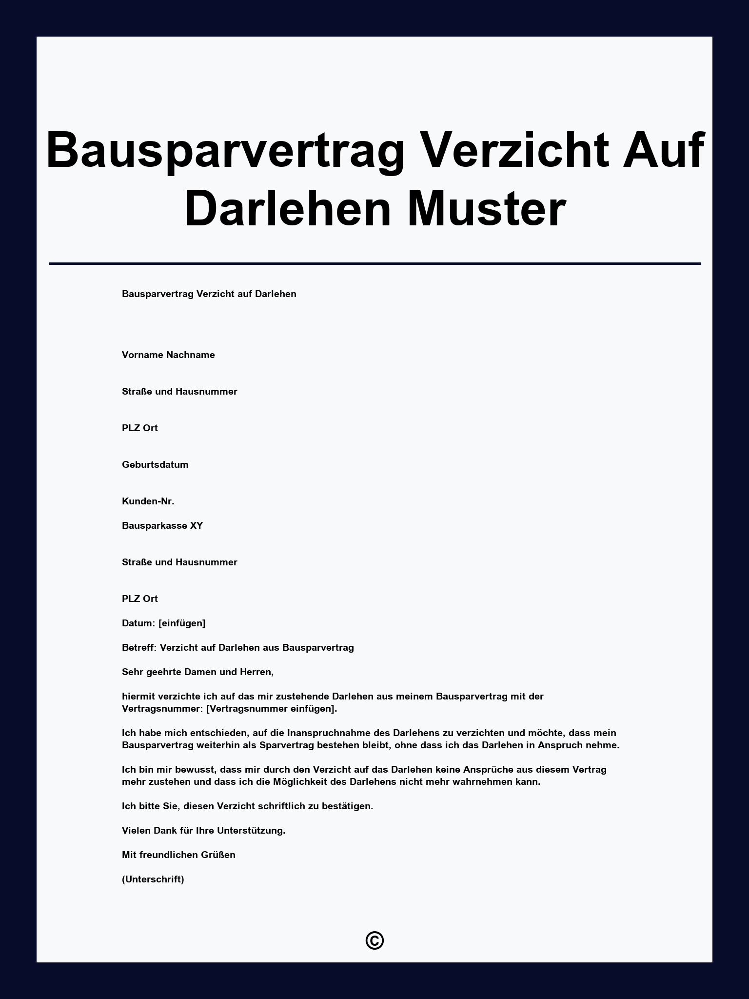 Bausparvertrag Verzicht Auf Darlehen Muster