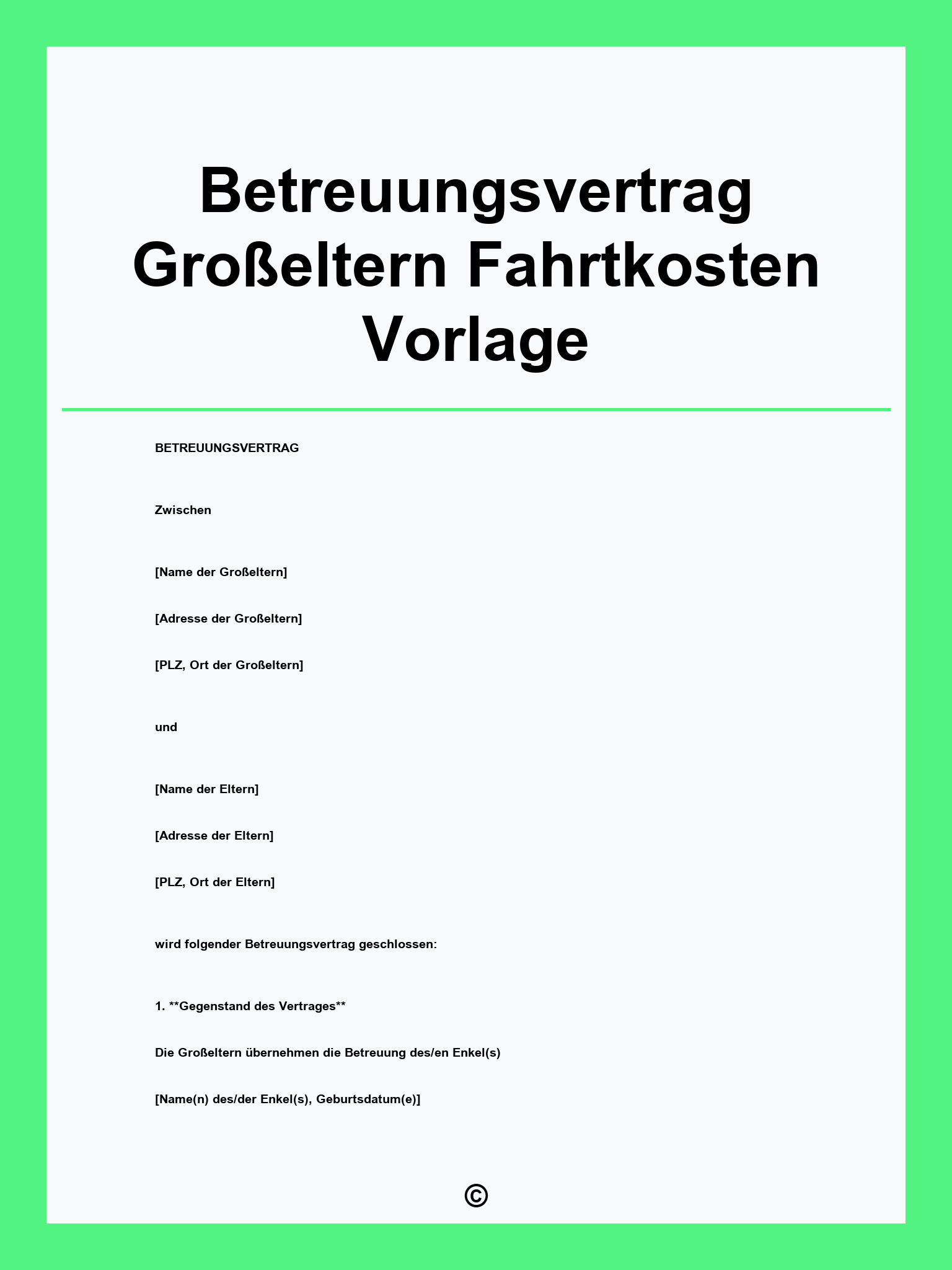 Betreuungsvertrag Großeltern Fahrtkosten Vorlage