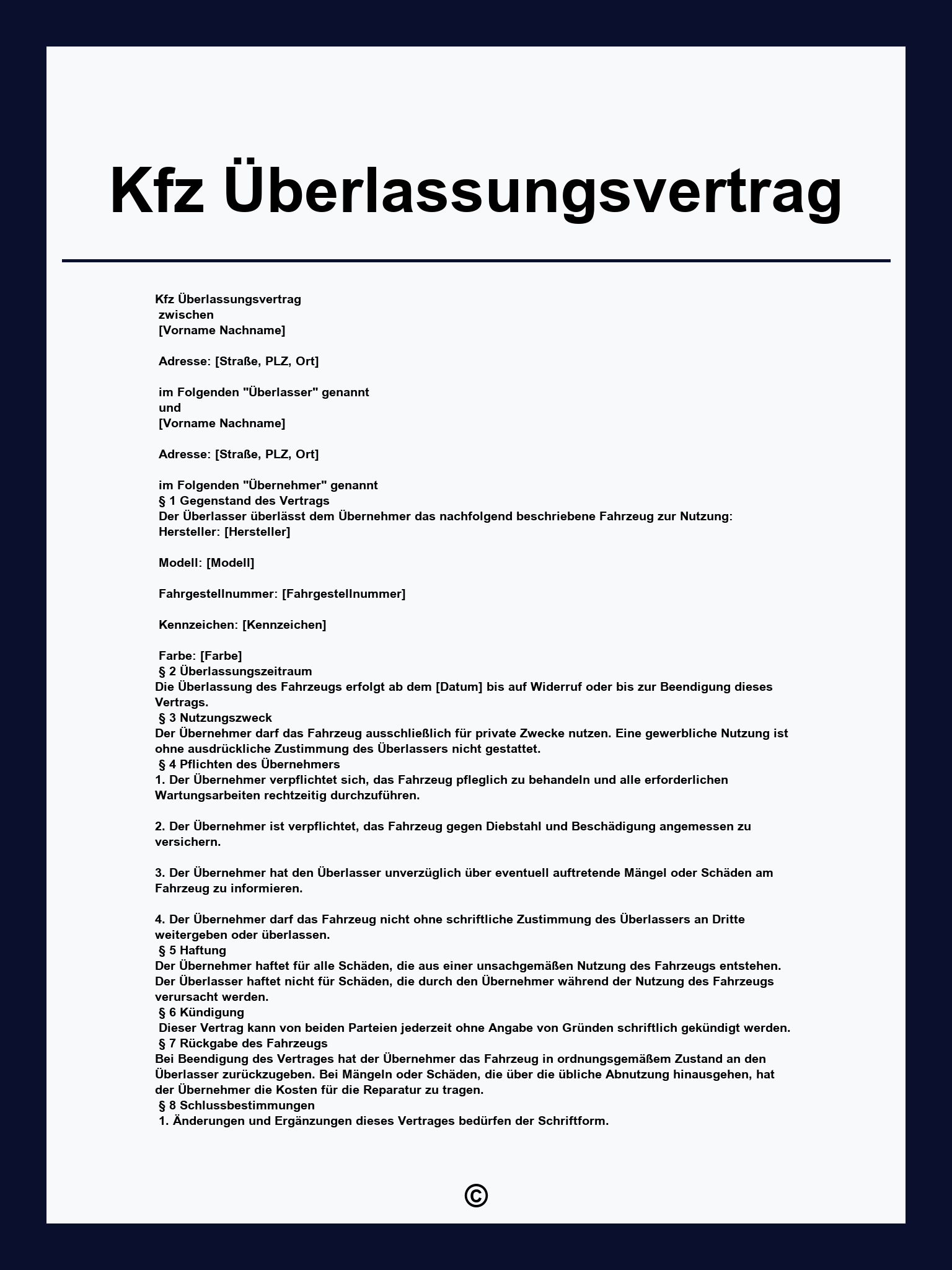 Kfz Überlassungsvertrag
