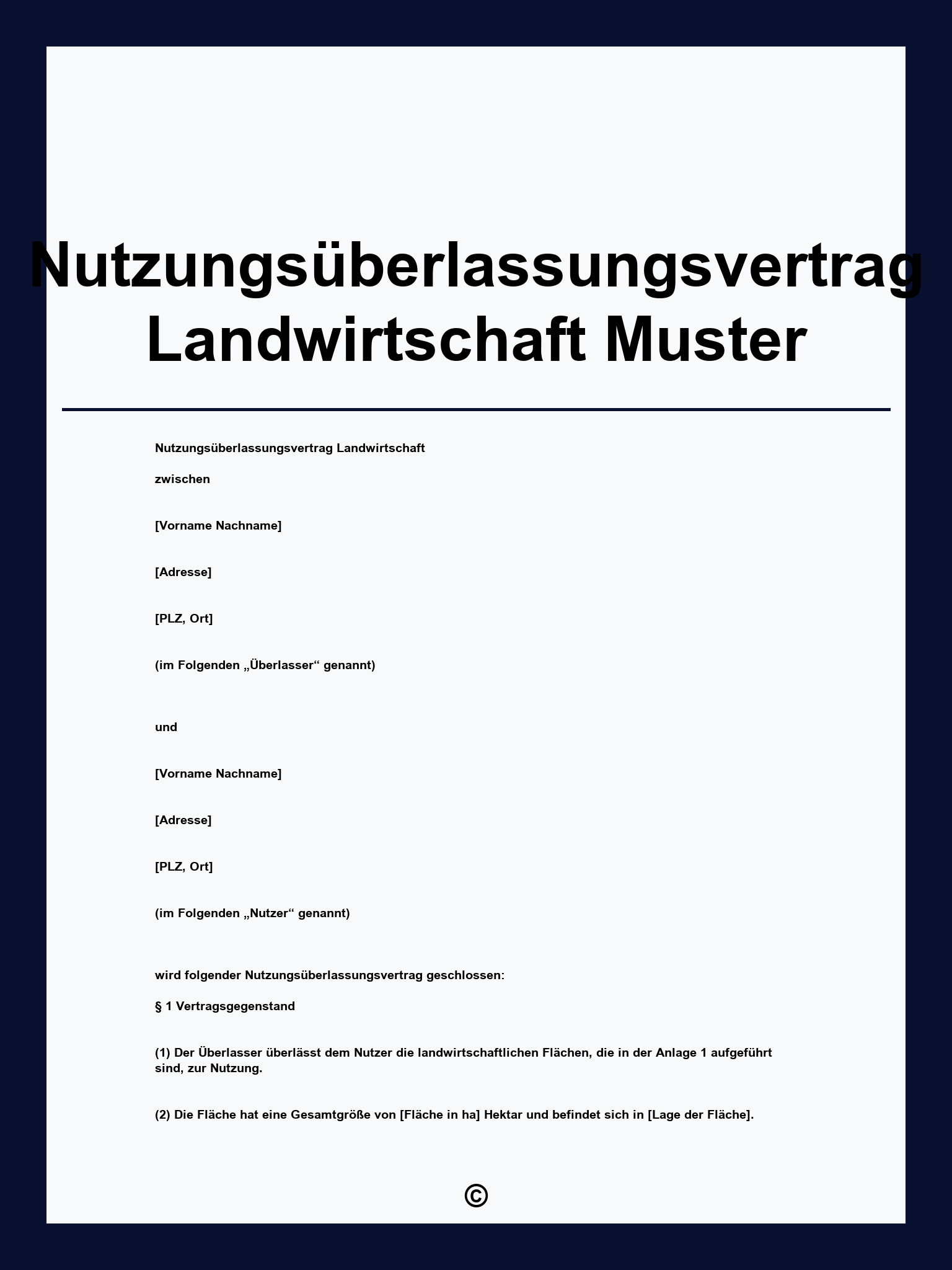 Nutzungsüberlassungsvertrag Landwirtschaft Muster